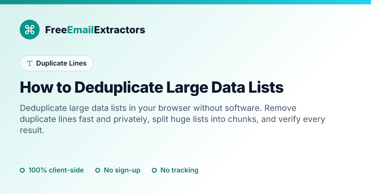 How to Deduplicate Large Data Lists