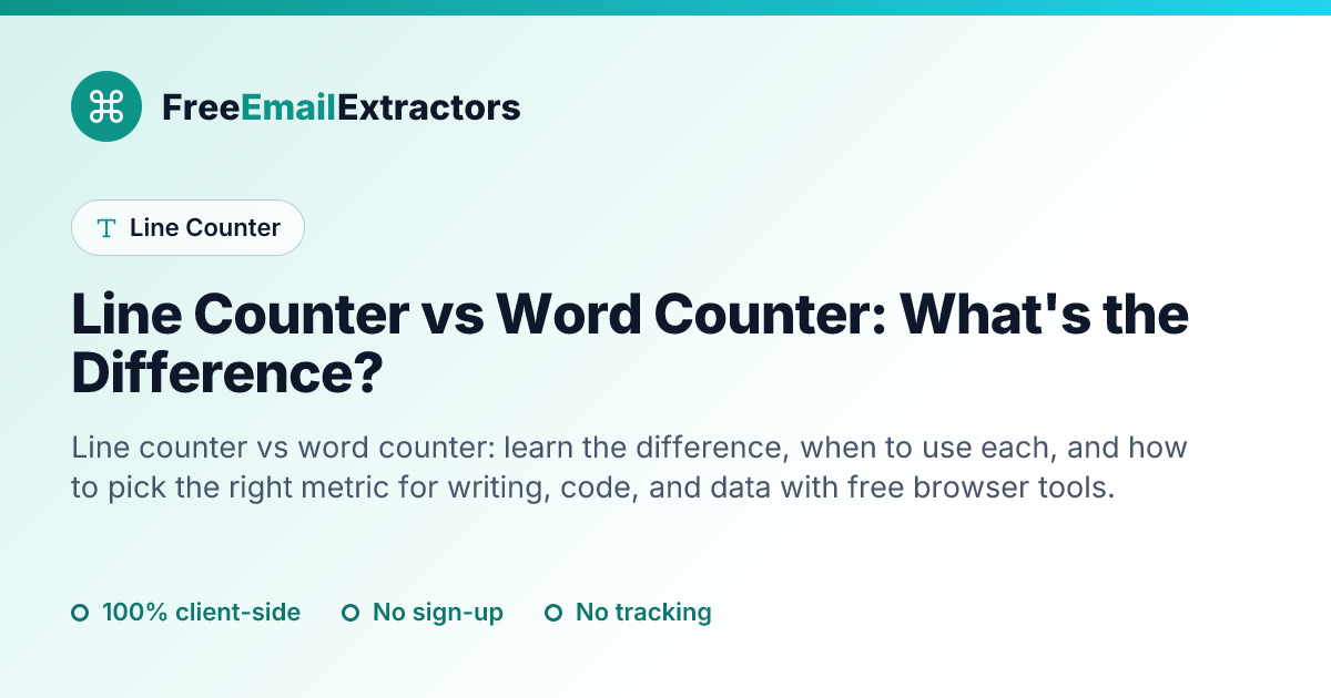 Line Counter vs Word Counter: What's the Difference?