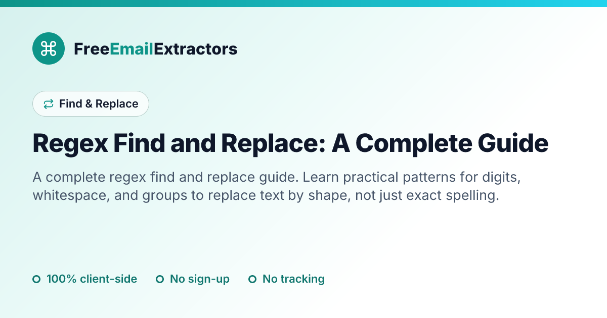 Regex Find and Replace: A Complete Guide
