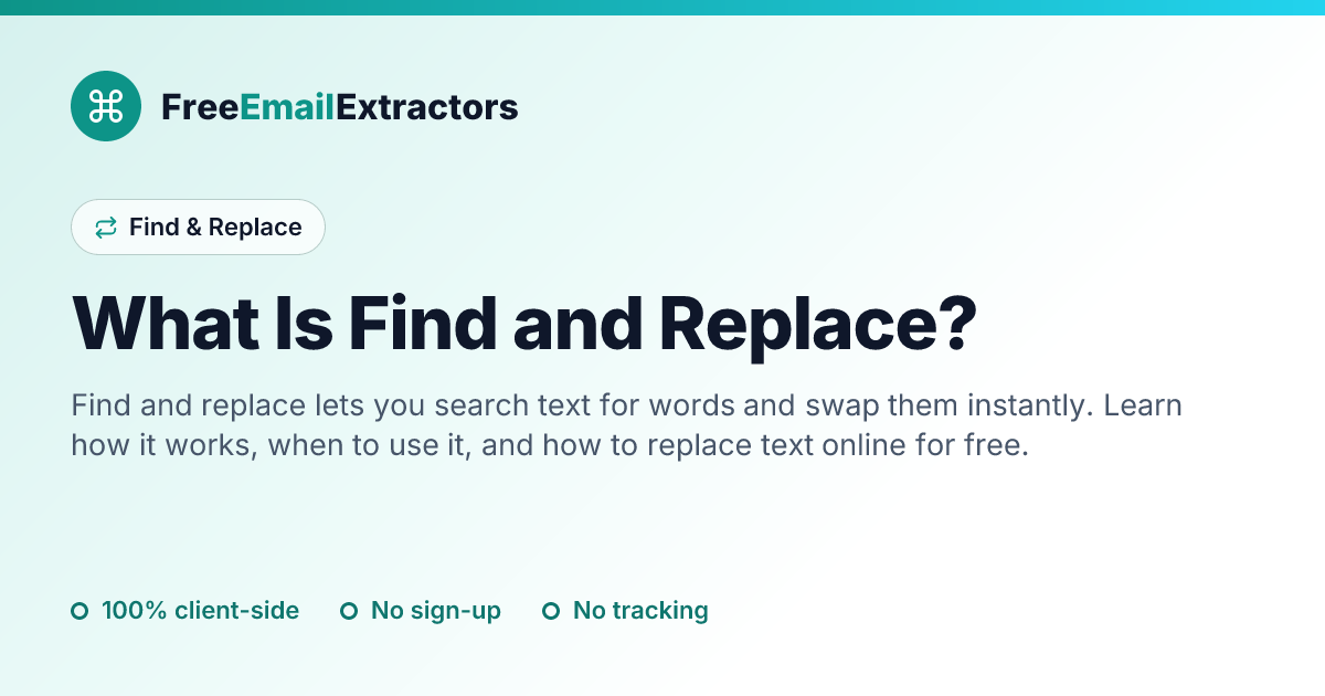 What Is Find and Replace?